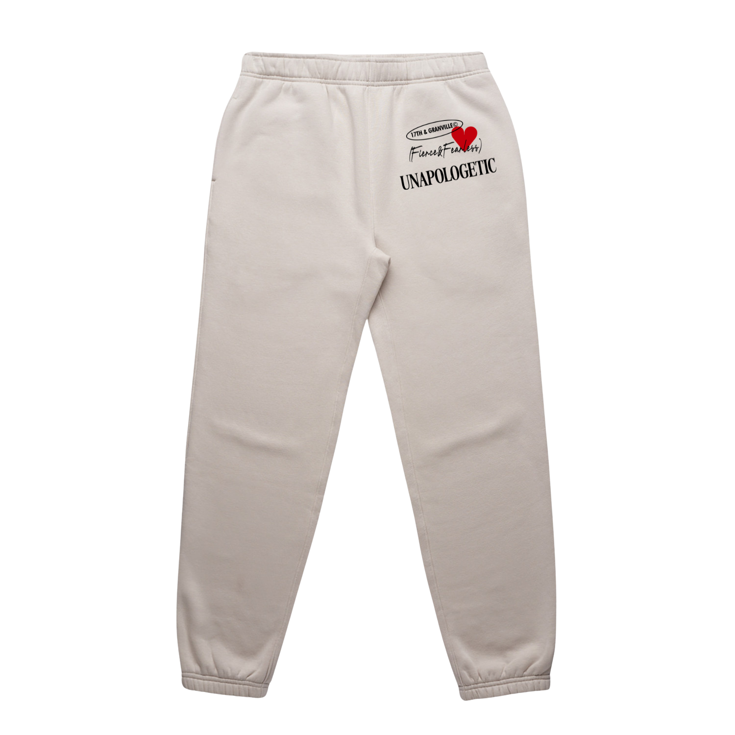 Unapologetic Fierce and Fearless sweatpants in bone color.