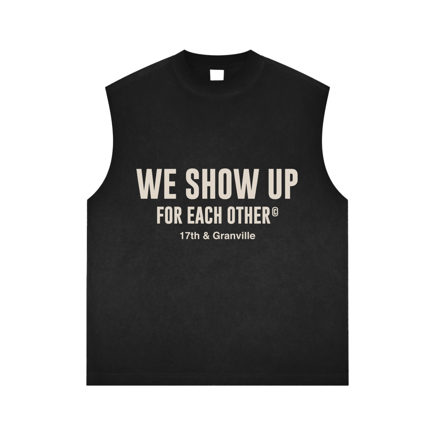 We Show Up Sleeveless Shirt