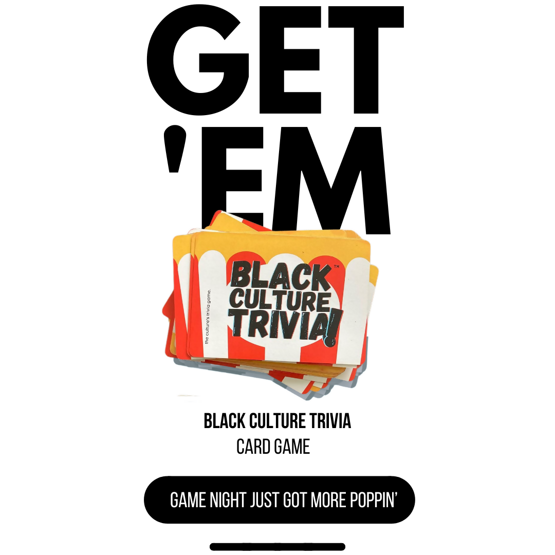 Black Culture Trivia